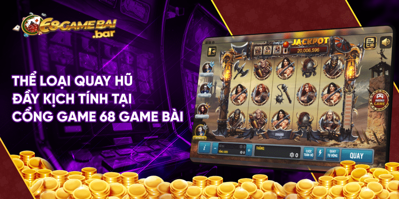 Barbarian nudge - Game slot đỉnh cao tại 68 game bài Thể loại quay hũ đầy kịch tính tại cổng game 68 game bài