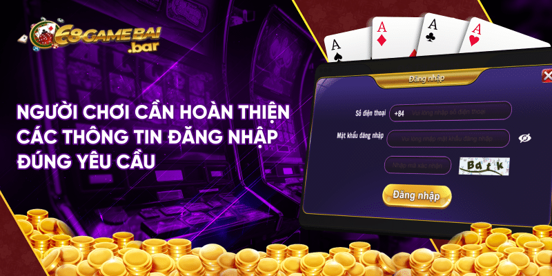 Hướng dẫn đăng nhập 68 Game Bài chi tiết cho game thủ Người chơi cần hoàn thiện các thông tin đăng nhập đúng yêu cầu